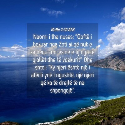 Picture 04 - Ruthi 2:20 ALB - Naomi i tha nuses: 