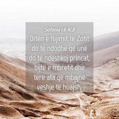 Picture 04 - Sofonia 1:8 ALB - Ditën e flijimit të Zotit do të ndodhë që - Bible Verse Picture
