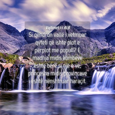Picture 04 - Vajtimet 1:1 ALB - Si qëndron vallë i vetmuar qyteti që ishte - Bible Verse Picture
