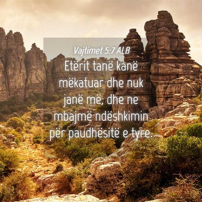 Picture 04 - Vajtimet 5:7 ALB - Etërit tanë kanë mëkatuar dhe nuk janë më, - Bible Verse Picture