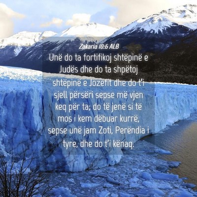 Picture 04 - Zakaria 10:6 ALB - Unë do ta fortifikoj shtëpinë e Judës dhe do - Bible Verse Picture