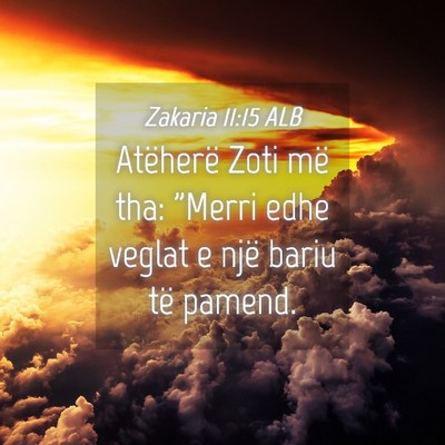 Picture 04 - Zakaria 11:15 ALB - Atëherë Zoti më tha: 