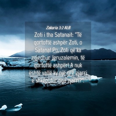 Picture 04 - Zakaria 3:2 ALB - Zoti i tha Satanait: 