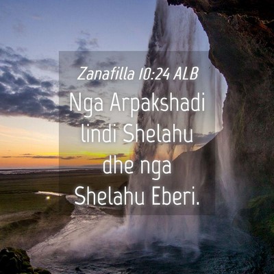 Picture 04 - Zanafilla 10:24 ALB - Nga Arpakshadi lindi Shelahu dhe nga Shelahu - Bible Verse Picture