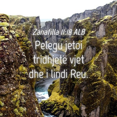 Picture 04 - Zanafilla 11:18 ALB - Pelegu jetoi tridhjetë vjet dhe i lindi - Bible Verse Picture
