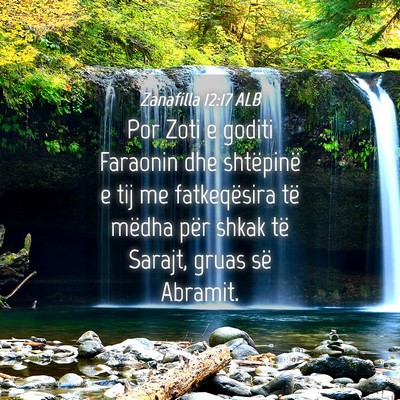 Picture 04 - Zanafilla 12:17 ALB - Por Zoti e goditi Faraonin dhe shtëpinë e tij - Bible Verse Picture