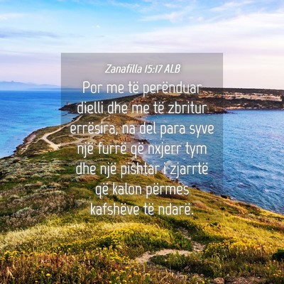 Picture 04 - Zanafilla 15:17 ALB - Por me të perënduar dielli dhe me të zbritur - Bible Verse Picture