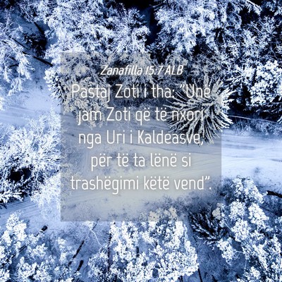 Picture 04 - Zanafilla 15:7 ALB - Pastaj Zoti i tha: 