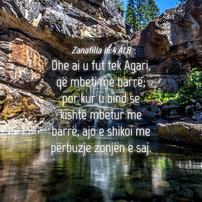 Picture 04 - Zanafilla 16:4 ALB - Dhe ai u fut tek Agari, që mbeti me barrë; por - Bible Verse Picture