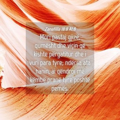 Picture 04 - Zanafilla 18:8 ALB - Mori pastaj gjizë, qumësht dhe viçin që - Bible Verse Picture