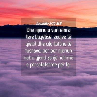 Picture 04 - Zanafilla 2:20 ALB - Dhe njeriu u vuri emra tërë bagëtisë, zogjve - Bible Verse Picture