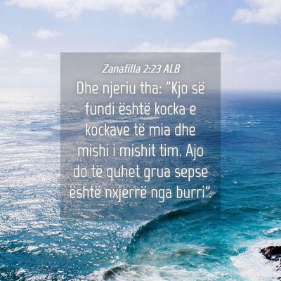 Picture 04 - Zanafilla 2:23 ALB - Dhe njeriu tha: 