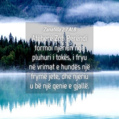 Picture 04 - Zanafilla 2:7 ALB - Atëherë Zoti Perëndi formoi njeriun nga - Bible Verse Picture