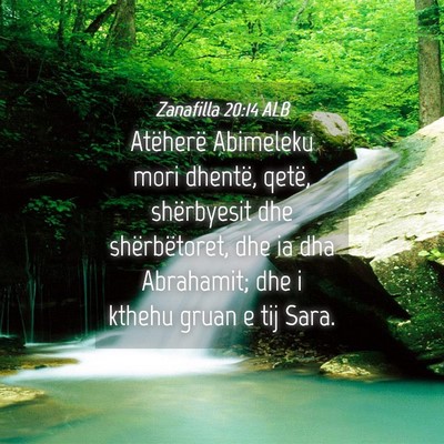 Picture 04 - Zanafilla 20:14 ALB - Atëherë Abimeleku mori dhentë, qetë, - Bible Verse Picture