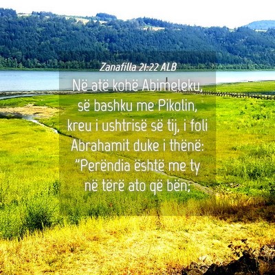 Picture 04 - Zanafilla 21:22 ALB - Në atë kohë Abimeleku, së bashku me Pikolin, - Bible Verse Picture