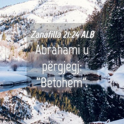 Picture 04 - Zanafilla 21:24 ALB - Abrahami u përgjegj: - Bible Verse Picture