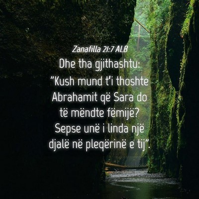 Picture 04 - Zanafilla 21:7 ALB - Dhe tha gjithashtu: 