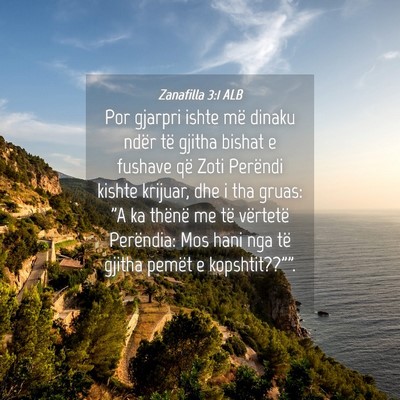 Picture 04 - Zanafilla 3:1 ALB - Por gjarpri ishte më dinaku ndër të gjitha - Bible Verse Picture