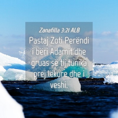 Picture 04 - Zanafilla 3:21 ALB - Pastaj Zoti Perëndi i bëri Adamit dhe gruas së - Bible Verse Picture