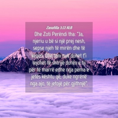Picture 04 - Zanafilla 3:22 ALB - Dhe Zoti Perëndi tha: 