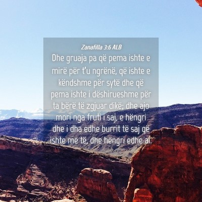 Picture 04 - Zanafilla 3:6 ALB - Dhe gruaja pa që pema ishte e mirë për t’u - Bible Verse Picture