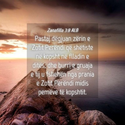 Picture 04 - Zanafilla 3:8 ALB - Pastaj dëgjuan zërin e Zotit Perëndi që - Bible Verse Picture
