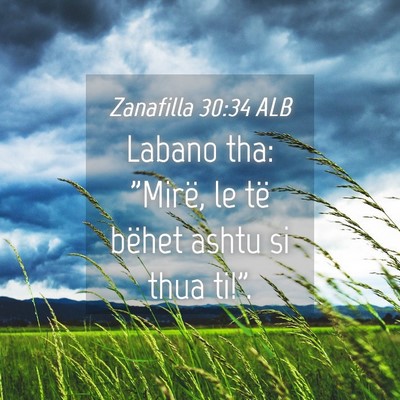 Picture 04 - Zanafilla 30:34 ALB - Labano tha: 