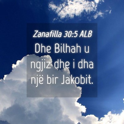 Picture 04 - Zanafilla 30:5 ALB - Dhe Bilhah u ngjiz dhe i dha një bir - Bible Verse Picture