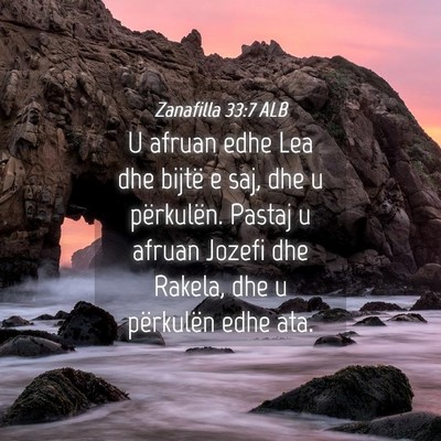 Picture 04 - Zanafilla 33:7 ALB - U afruan edhe Lea dhe bijtë e saj, dhe u - Bible Verse Picture