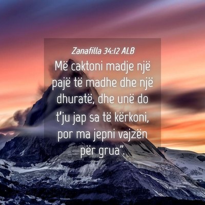 Picture 04 - Zanafilla 34:12 ALB - Më caktoni madje një pajë të madhe dhe një - Bible Verse Picture