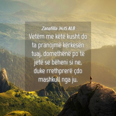 Picture 04 - Zanafilla 34:15 ALB - Vetëm me këtë kusht do ta pranojmë kërkesën - Bible Verse Picture