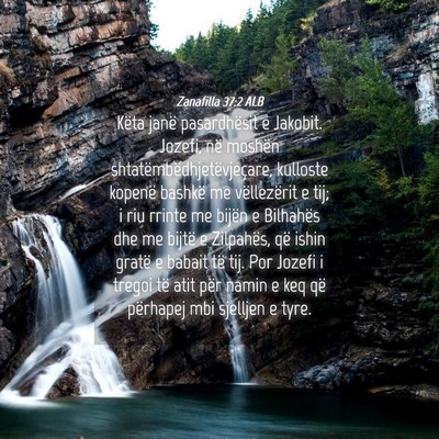 Picture 04 - Zanafilla 37:2 ALB - Këta janë pasardhësit e Jakobit. Jozefi, në - Bible Verse Picture