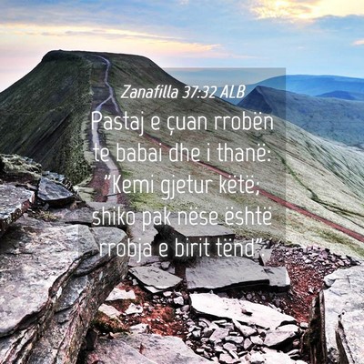 Picture 04 - Zanafilla 37:32 ALB - Pastaj e çuan rrobën te babai dhe i thanë: - Bible Verse Picture