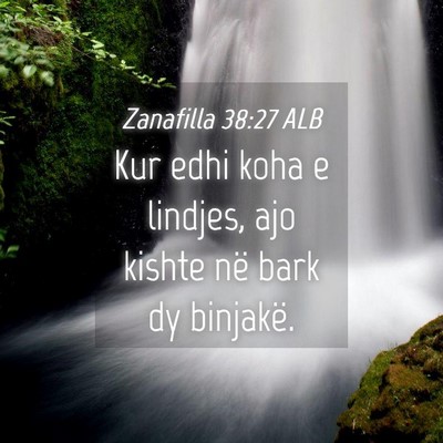 Picture 04 - Zanafilla 38:27 ALB - Kur edhi koha e lindjes, ajo kishte në bark dy - Bible Verse Picture