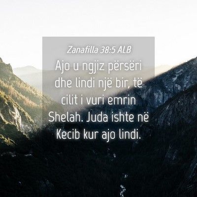 Picture 04 - Zanafilla 38:5 ALB - Ajo u ngjiz përsëri dhe lindi një bir, të - Bible Verse Picture