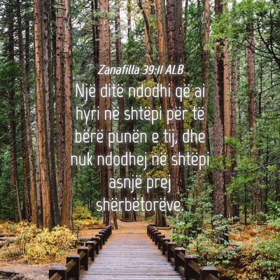 Picture 04 - Zanafilla 39:11 ALB - Një ditë ndodhi që ai hyri në shtëpi për - Bible Verse Picture