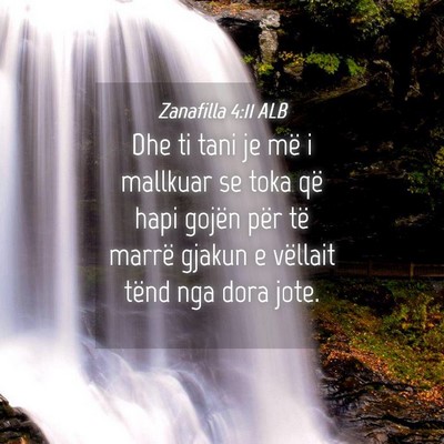 Picture 04 - Zanafilla 4:11 ALB - Dhe ti tani je më i mallkuar se toka që hapi - Bible Verse Picture