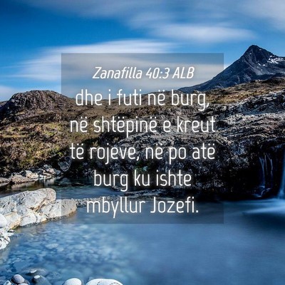 Picture 04 - Zanafilla 40:3 ALB - dhe i futi në burg, në shtëpinë e kreut të - Bible Verse Picture