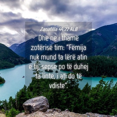 Picture 04 - Zanafilla 44:22 ALB - Dhe ne i thamë zotërisë tim: 