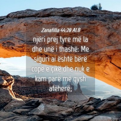 Picture 04 - Zanafilla 44:28 ALB - njëri prej tyre më la dhe unë i thashë: Me - Bible Verse Picture