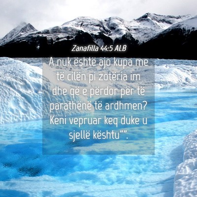 Picture 04 - Zanafilla 44:5 ALB - A nuk është ajo kupa me të cilën pi zotëria - Bible Verse Picture