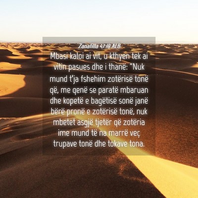 Picture 04 - Zanafilla 47:18 ALB - Mbasi kaloi ai vit, u kthyen tek ai vitin pasues - Bible Verse Picture