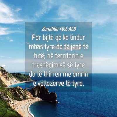 Picture 04 - Zanafilla 48:6 ALB - Por bijtë që ke lindur mbas tyre do të jenë - Bible Verse Picture