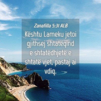 Picture 04 - Zanafilla 5:31 ALB - Kështu Lameku jetoi gjithsej shtatëqind e - Bible Verse Picture