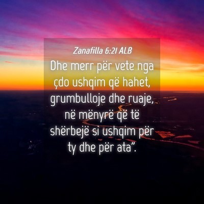 Picture 04 - Zanafilla 6:21 ALB - Dhe merr për vete nga çdo ushqim që hahet, - Bible Verse Picture