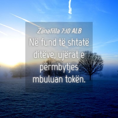 Picture 04 - Zanafilla 7:10 ALB - Në fund të shtatë ditëve, ujërat e - Bible Verse Picture