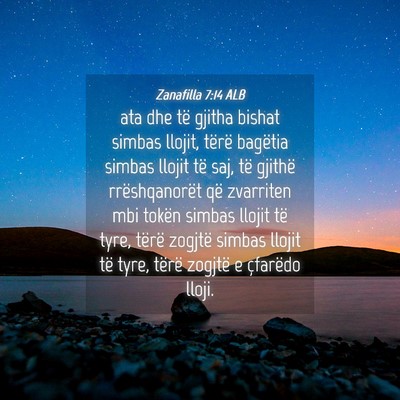 Picture 04 - Zanafilla 7:14 ALB - ata dhe të gjitha bishat simbas llojit, tërë - Bible Verse Picture