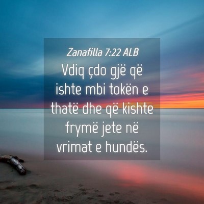 Picture 04 - Zanafilla 7:22 ALB - Vdiq çdo gjë që ishte mbi tokën e thatë dhe - Bible Verse Picture