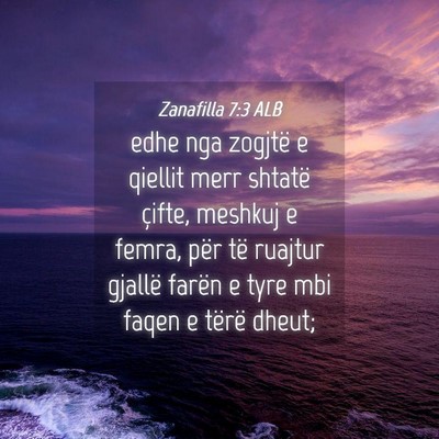 Picture 04 - Zanafilla 7:3 ALB - edhe nga zogjtë e qiellit merr shtatë çifte, - Bible Verse Picture