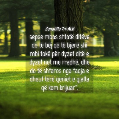 Picture 04 - Zanafilla 7:4 ALB - sepse mbas shtatë ditëve do të bëj që të - Bible Verse Picture